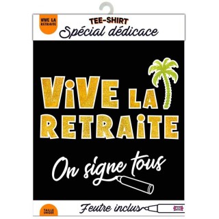 Tee-shirt on signe Vive la retraite  H/F
