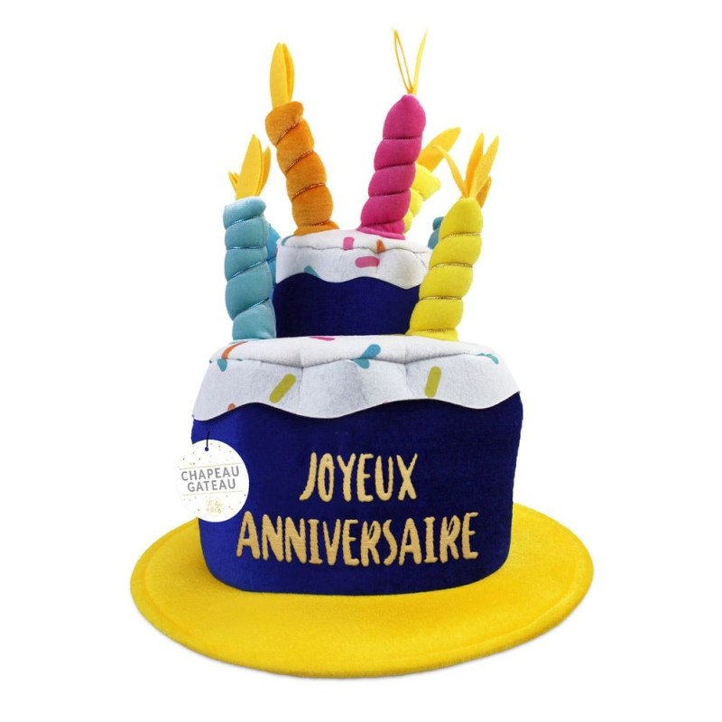 Chapeau anniversaire joyeux anniversaire Chapeau anniversaire joyeux anniversaire