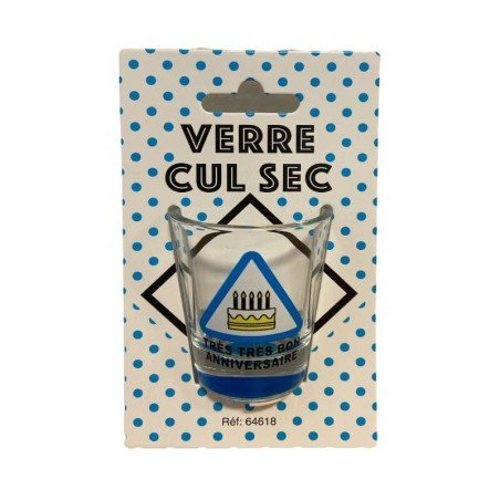 1 Verre cul sec "Très très bon anniversaire"