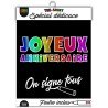 Tee-shirt on signe Joyeux Anniversaire