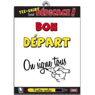 Tee-shirt on signe bon départ