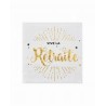 Serviette en papier "Vive la retraite" Serviette en papier "Vive la retraite"