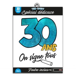 Tee-shirt on signe 30 ans