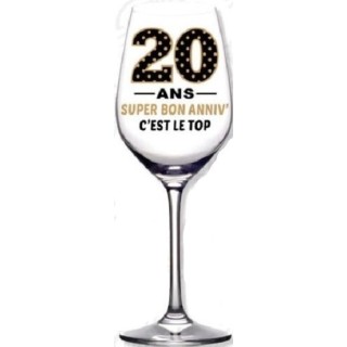 1 Verre à vin   "Bon Anniv' A la tienne" 