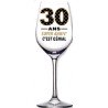 1 Calice da vino inclinato  "Joyeux Anniversaire Je penche vers la perfection! "
