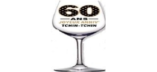 1 Calice da vino inclinato  "Joyeux Anniversaire Je penche vers la perfection! "