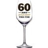 1 Calice da vino inclinato  "Joyeux Anniversaire Je penche vers la perfection! "