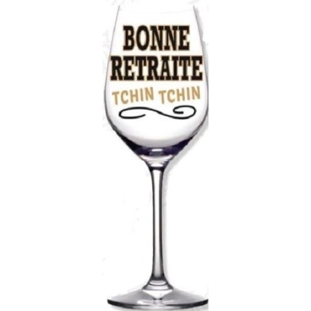 1 bicchiere di vino  "Bonne retraite Tchin Tchin"
