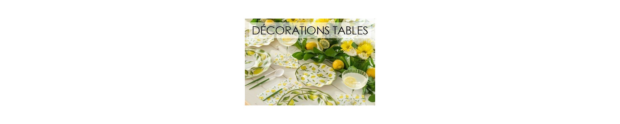 Décorations de tables