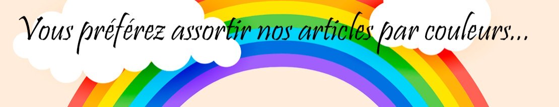 Assortiment par couleurs